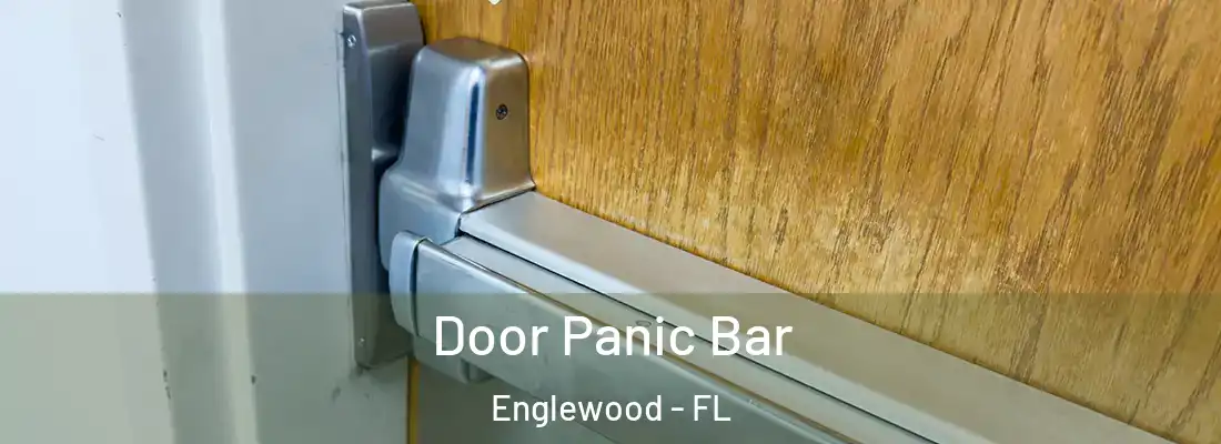 Door Panic Bar Englewood - FL