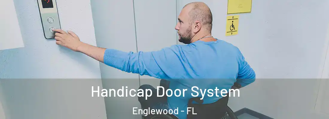  Handicap Door System Englewood - FL
