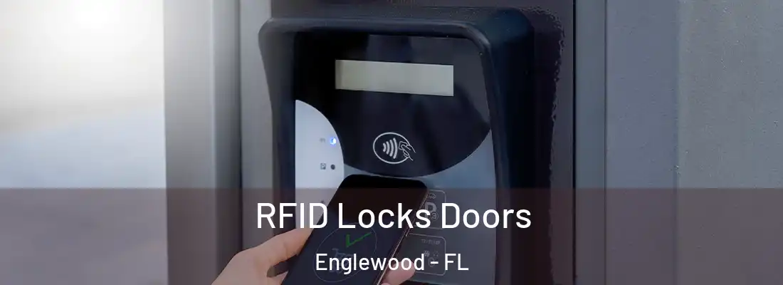  RFID Locks Doors Englewood - FL